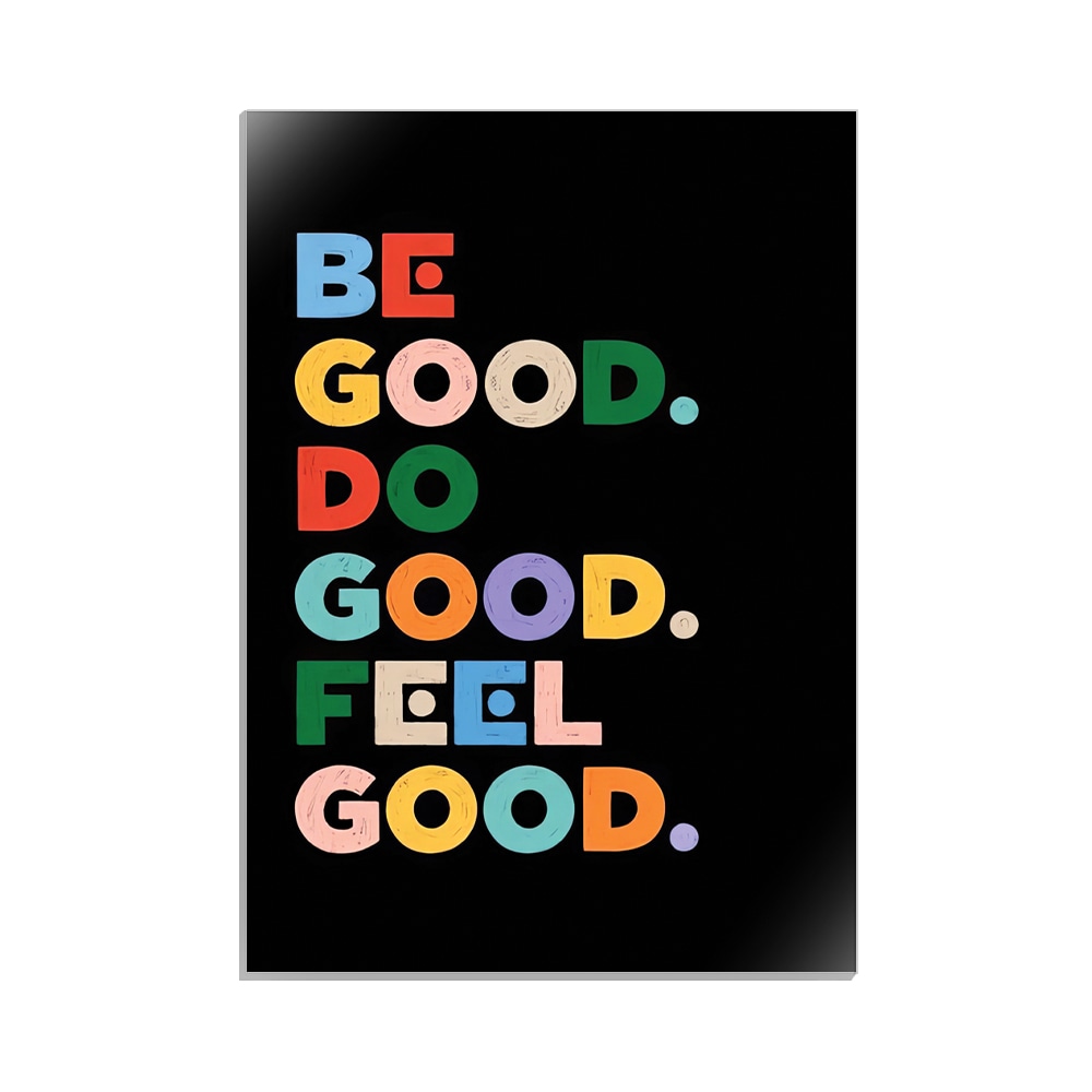 متال پوستر تایپوگرافی طرح be good کد MP-15045
