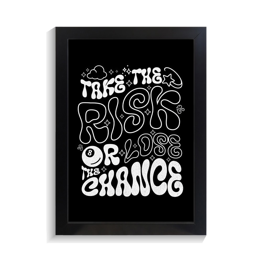 تابلو تایپوگرافی طرح take the riskکد PF-15039